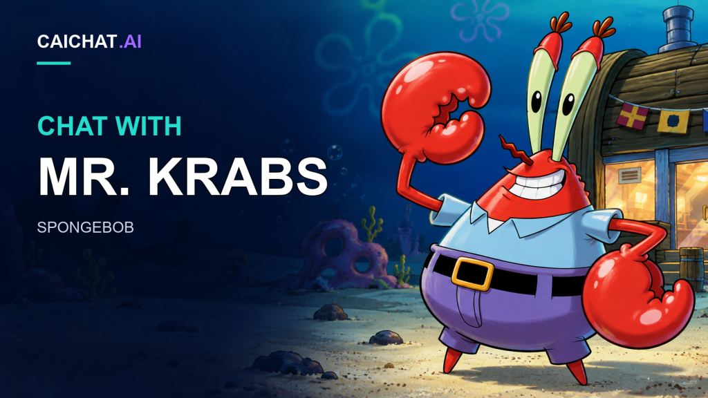 Chat with Mr. Krabs