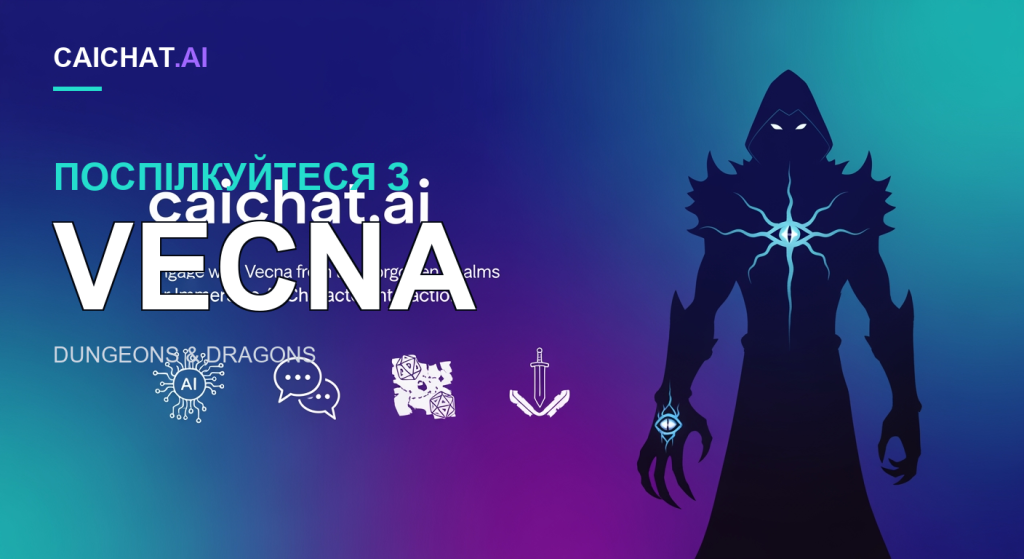 Синьо-фіолетово-бірюзовий банер із білим написом caichat.ai і підзаголовком про Векну з Forgotten Realms; темний силует у каптурі з палаючими очима, сяючим синім оком на грудях, кігтистою рукою з оком на долоні та білими іконками ШІ-чипа, діалогових бульбашок і розірваної мапи з кубиками й мечем.