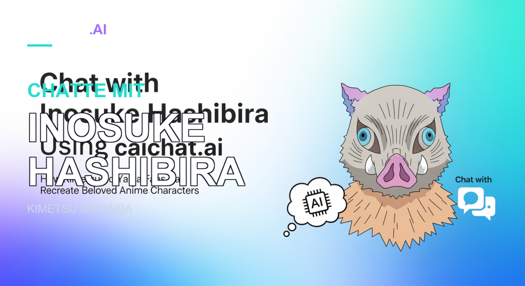 Banner mit Farbverlauf von Weiß nach Blau, schwarzem Text 'Chat with Inosuke Hashibira Using caichat.ai' und Untertitel für Kimetsu no Yaiba-Fans; rechts eine bunte Eberkopfmaske mit blauen Augen, Stoßzähnen und Fellumhang, dazu ein KI-Wolkensymbol und Sprechblasen.