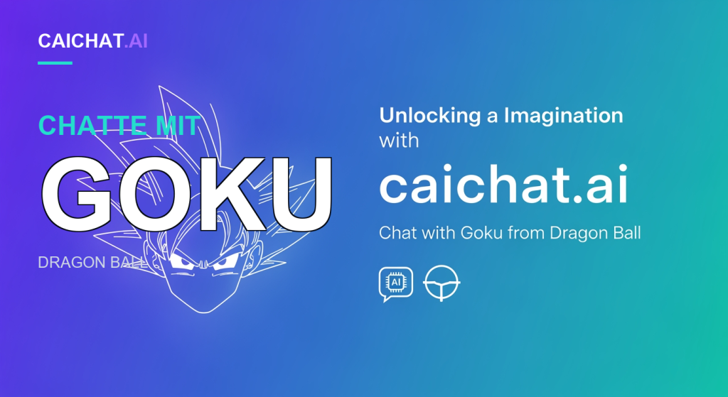 Violett-türkisfarbener Farbverlauf-Banner mit weißer Konturzeichnung eines stachelhaarigen Anime-Gesichts links und weißem Text „Unlocking a Imagination with caichat.ai, Chat with Goku from Dragon Ball“ sowie kleinen Chat- und kreisförmigen Liniensymbolen.