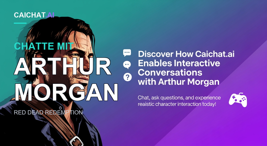 Farbverlauf-Banner von Türkis zu Violett mit stilisiertem Porträt eines bärtigen Mannes mit dunklem Haar, blauem Hemd und Lederriemen links; weiße Schrift Discover How Caichat.ai Enables Interactive Conversations with Arthur Morgan, dazu Chat-Symbole, ein Gamepad und eine kleine Unterzeile.