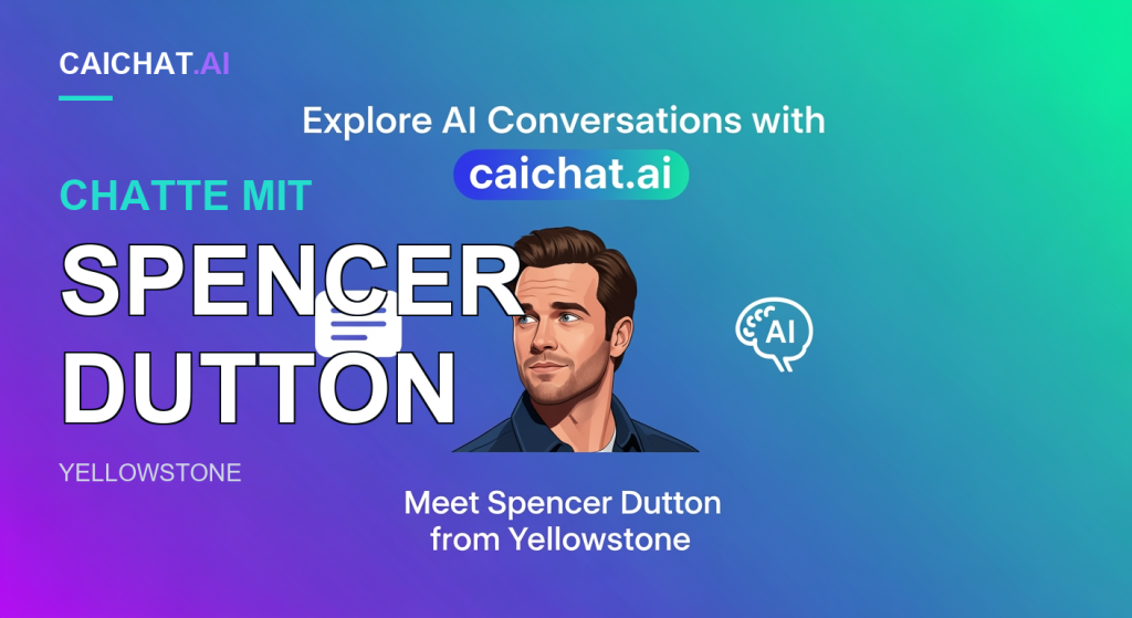 Violett-türkiser Gradient-Banner mit zentriertem illustriertem Porträt eines Mannes mit kurzen braunen Haaren, Stoppelbart und dunkelblauem Hemd; oben der Text „Explore AI Conversations with caichat.ai“ über einer blauen Pille, unter dem Porträt „Meet Spencer Dutton from Yellowstone“, dazu Sprach- und Gehirn-KI-Symbole.